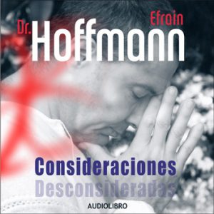 Academia Hoffmann: Audiolibro Consideraciones Desconsideradas