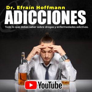 ADICCIONES: Todo lo que debes saber sobre drogas y enfermedad adictiva